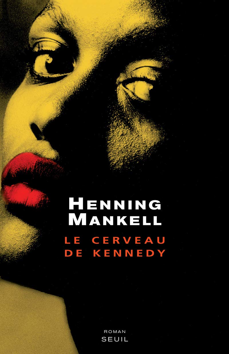 Livre Le cerveau de Kennedy - Henning Mankell (Livre d'occasion) - ISBN 2020865645