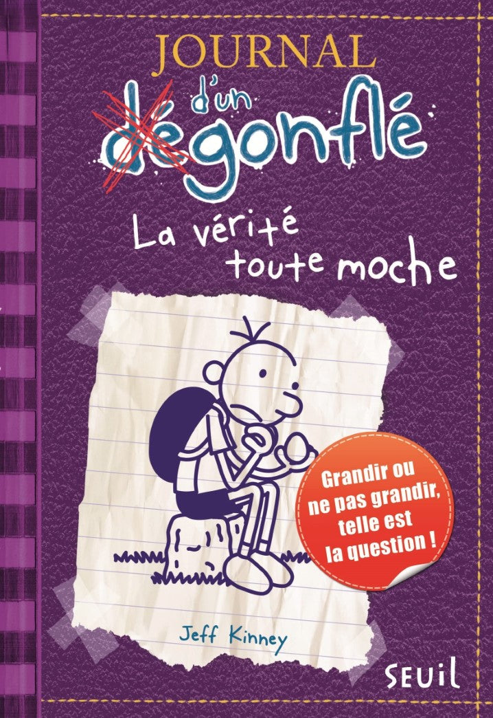 Livre ISBN 202106011X Journal d'un dégonflé # 5 : La vérité toute moche (Jeff Kinney)