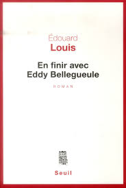 Livre En finir avec Eddy Bellegueule - Édouard Louis (Livre d'occasion)