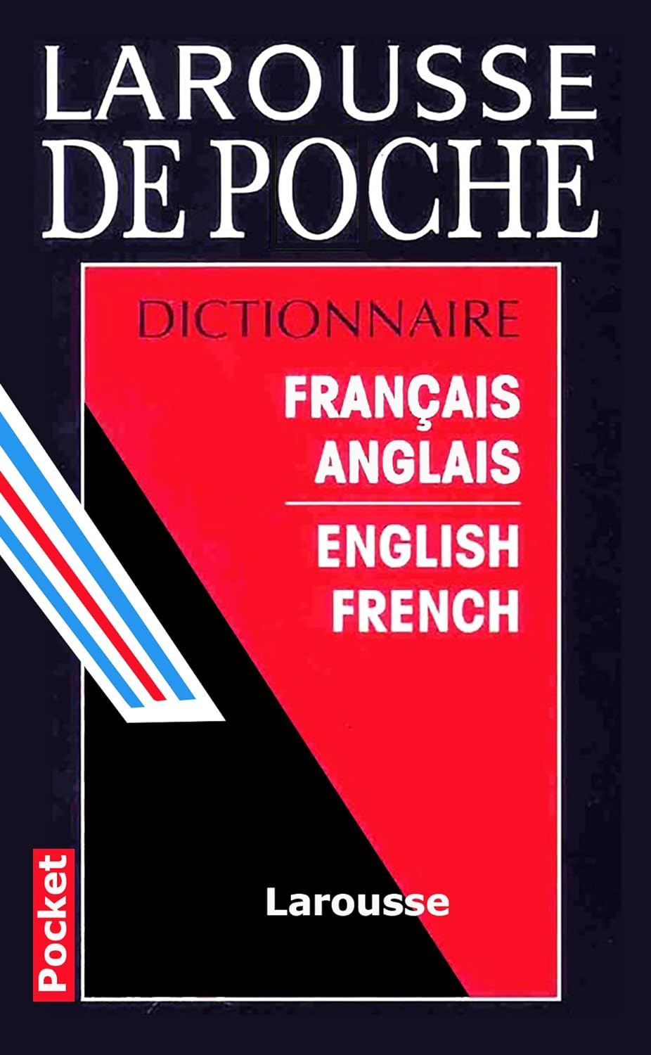 Larousse de poche : Dictionnaire français-anglais anglais-français
