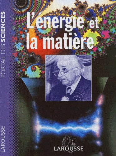 Livre L'énergie et la matière - Collectif (Livre d'occasion) - ISBN 2035050219
