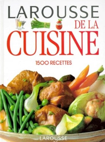 Livre Larousse de la cuisine : 1500 recettes - Collectif (Livre d'occasion) - ISBN 2035070031