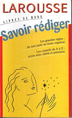 Livre Livres de bord : Savoir rediger (Ediciones Larousse) (Livre d'occasion) - ISBN 2035331218