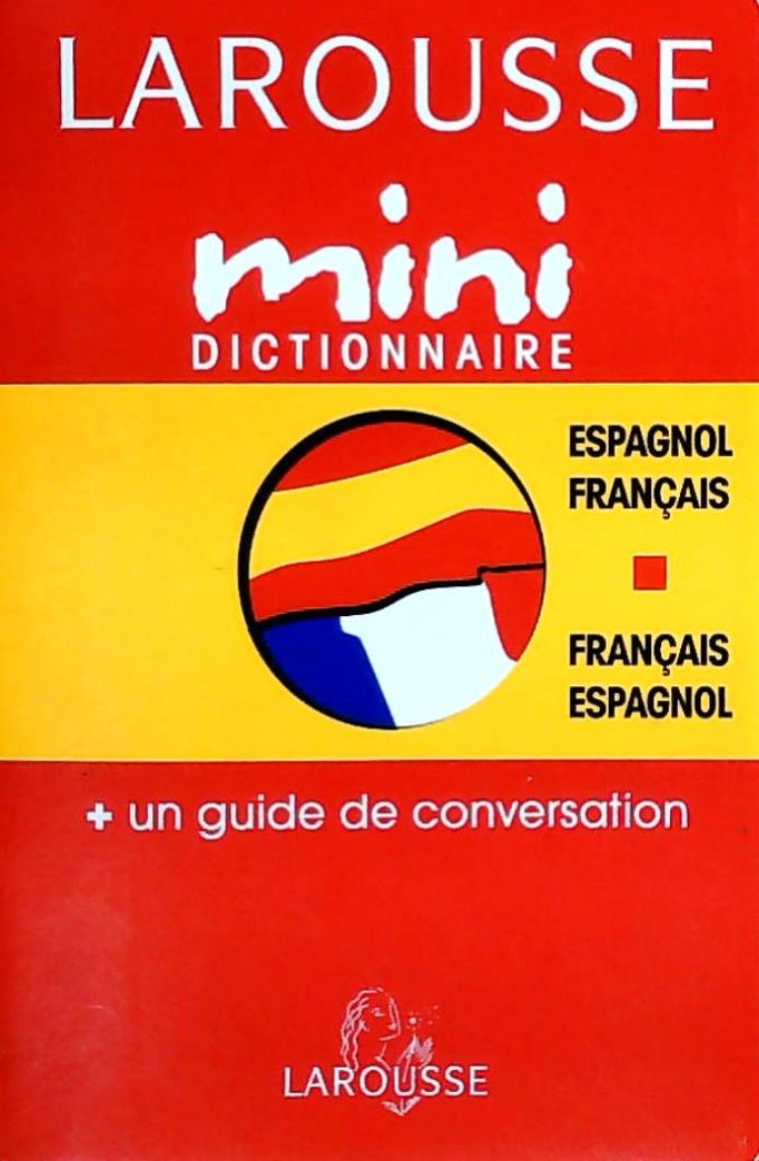 Livre Larousse : Mini dictionnaire espagnol-français français-espagnol - Collectif (Livre d'occas...
