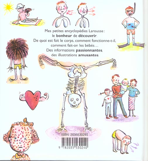 Mes petites encyclopédies Larousse : Le corps (Alice Charbin)