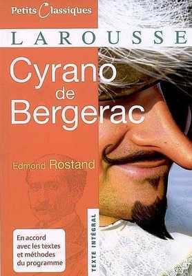 Petits Classiques Larousse # 65 : Cyrano de Bergerac - Edmond Rostand