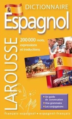 Livre Dictionnaire Larousse Espagnol : français-espagnol espagnol-français - Collectif (Livre d'o...
