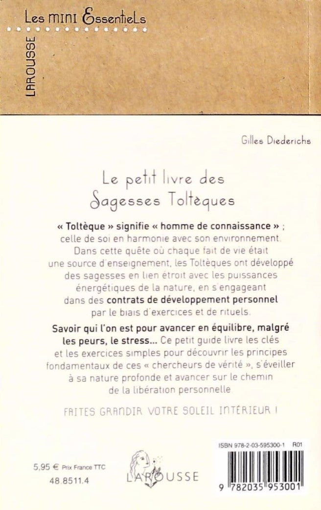 Livre Le petit livre des sagesses toltèques - Gilles Diederichs (Livre d'occasion)