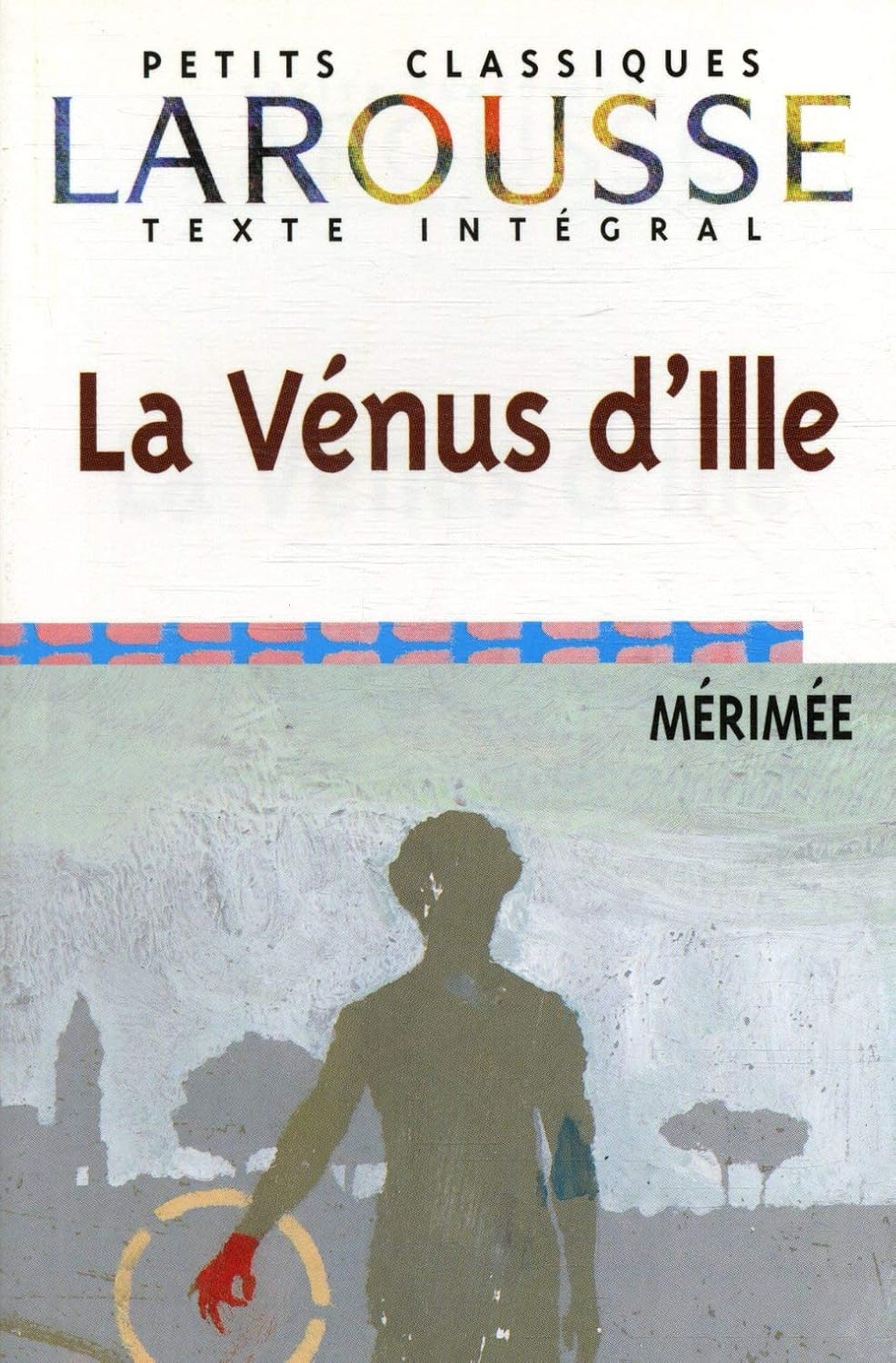 Livre La Vénus d'Ille - Mérimée (Livre d'occasion) - ISBN 2038716501