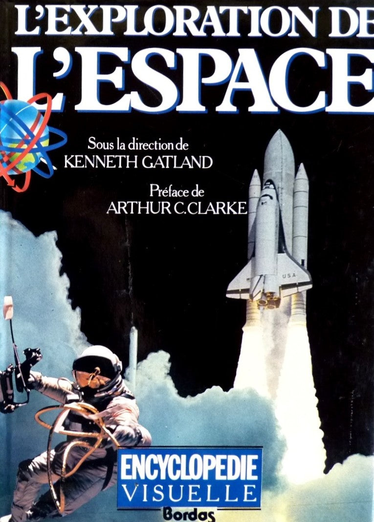 Livre L'exploration de l'espace - Kenneth Gatland (Livre d'occasion) - ISBN 2040128220