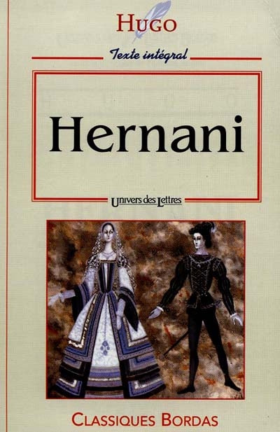 Hernani - Victor Hugo