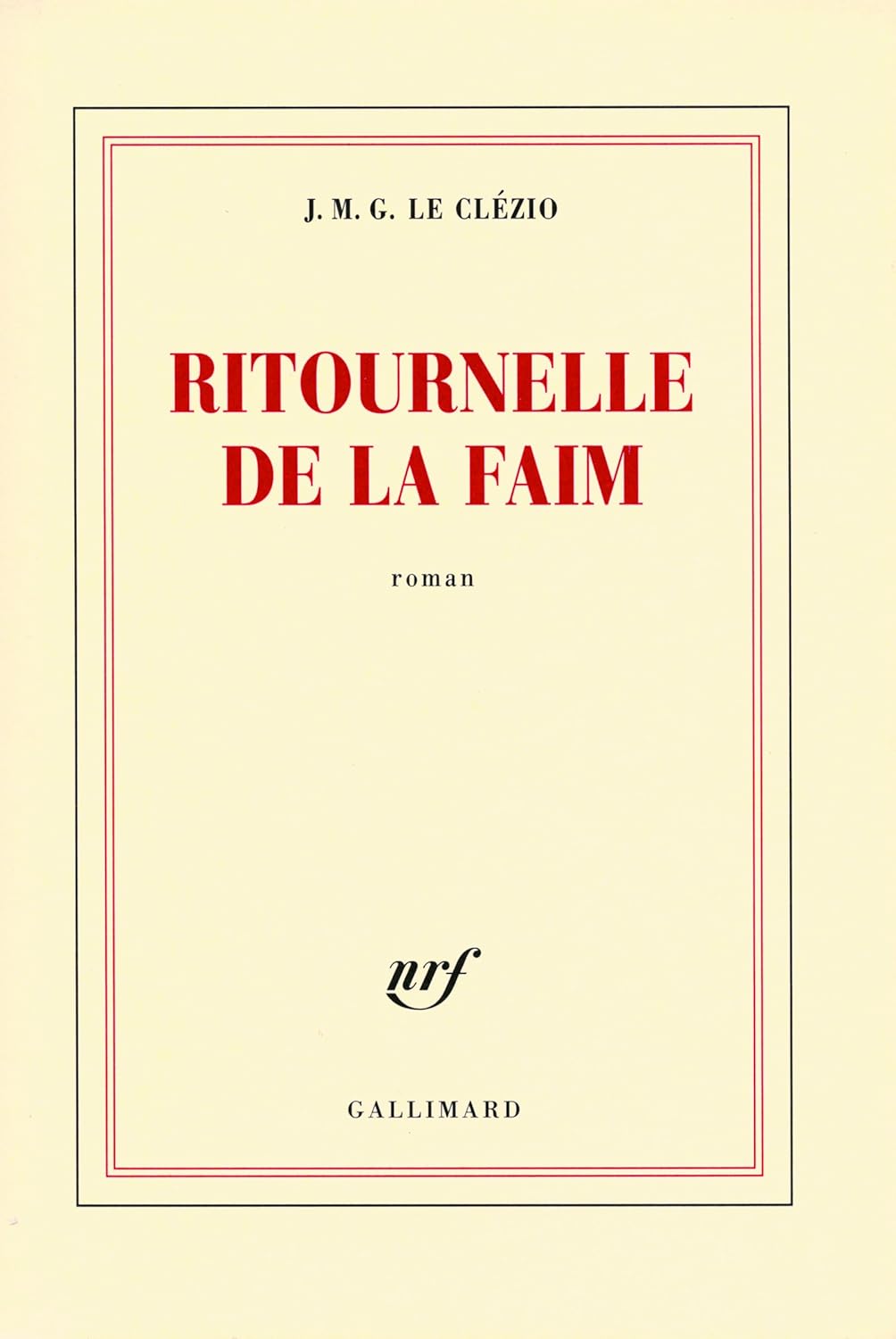 Ritournelle de la faim - J. M. G. Le Clézio