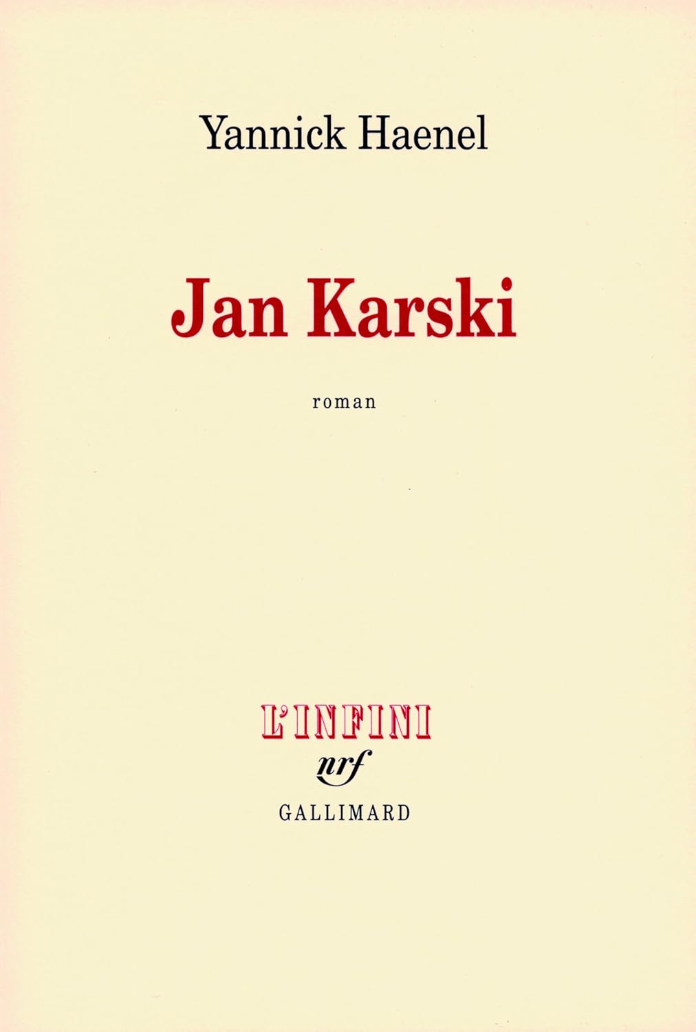 Livre Jan Karski - Yannick Haenel (Livre neuf) - ISBN 2070123111