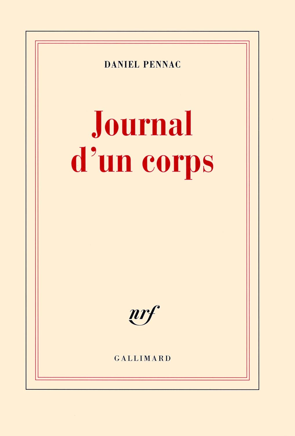 Livre Journal d'un corps - Daniel Pennac (Livre d'occasion) - ISBN 2070124851