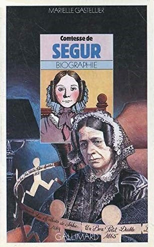 Livre Comtesse de Ségur - Marielle Gastellier (Livre d'occasion) - ISBN 2070310906