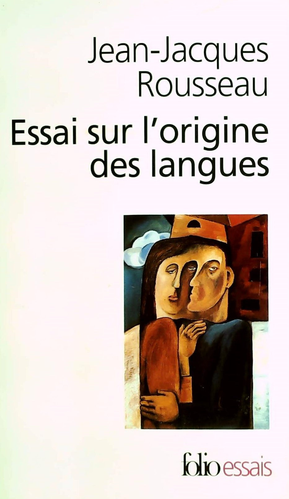 Livre ISBN 2070325431 Essai sur l'origine des langues (Jean-Jacques Rousseau)