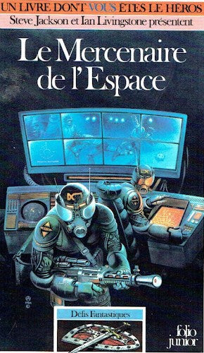Livre Le mercenaire de l'espace - Steve Jackson (Livre d'occasion) - ISBN 2070332985