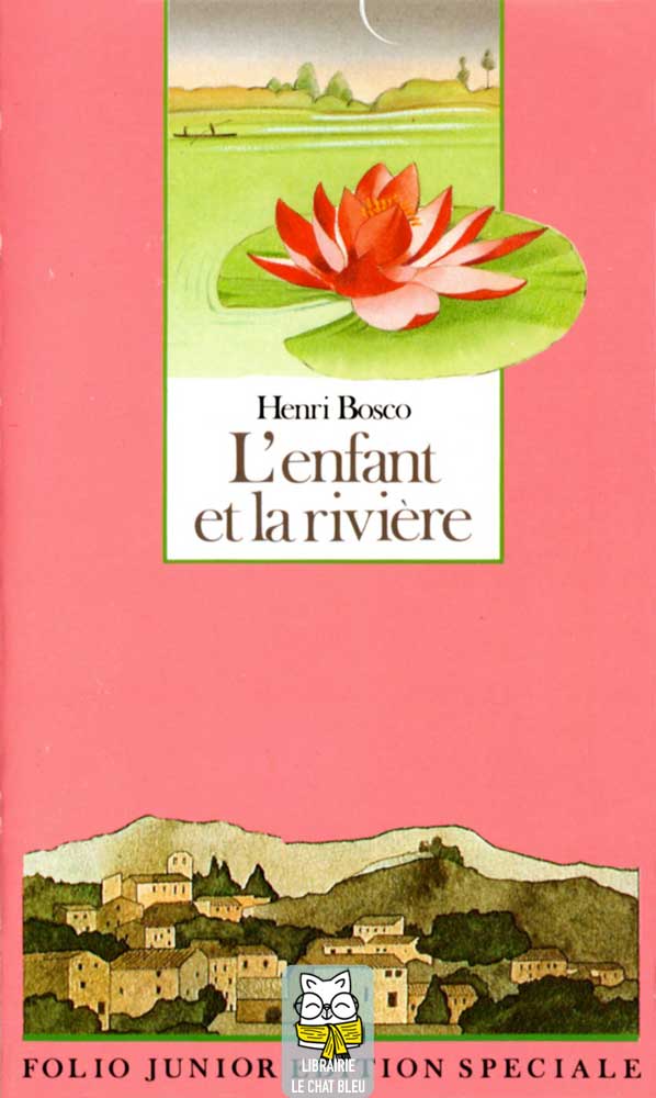 Livre L'enfant et la rivière - Henri Bosco (Livre d'occasion) - ISBN 2070334554