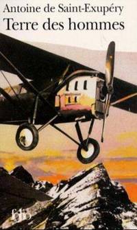 Livre Terre des hommes - Antoine de Saint-Exupéry (Livre d'occasion) - ISBN 2070360210