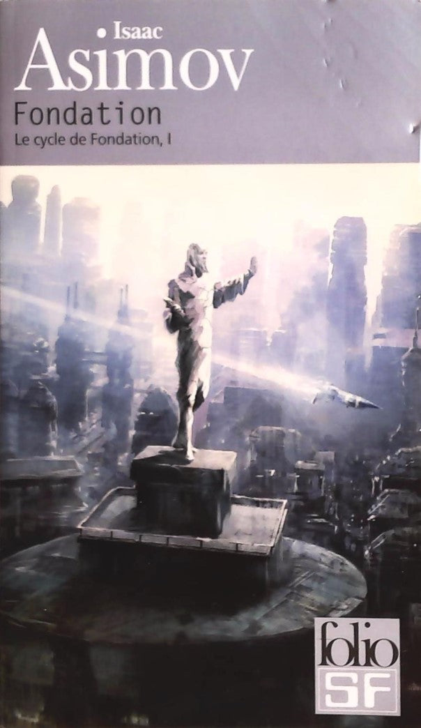 Livre Fondation - Isaac Asimov (Livre d'occasion) - ISBN 2070360539