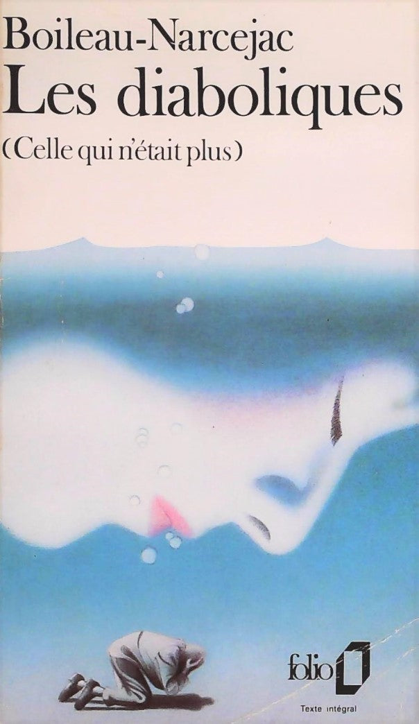 Livre Les diaboliques - Boileau-Narcejac (Livre d'occasion) - ISBN 2070363260