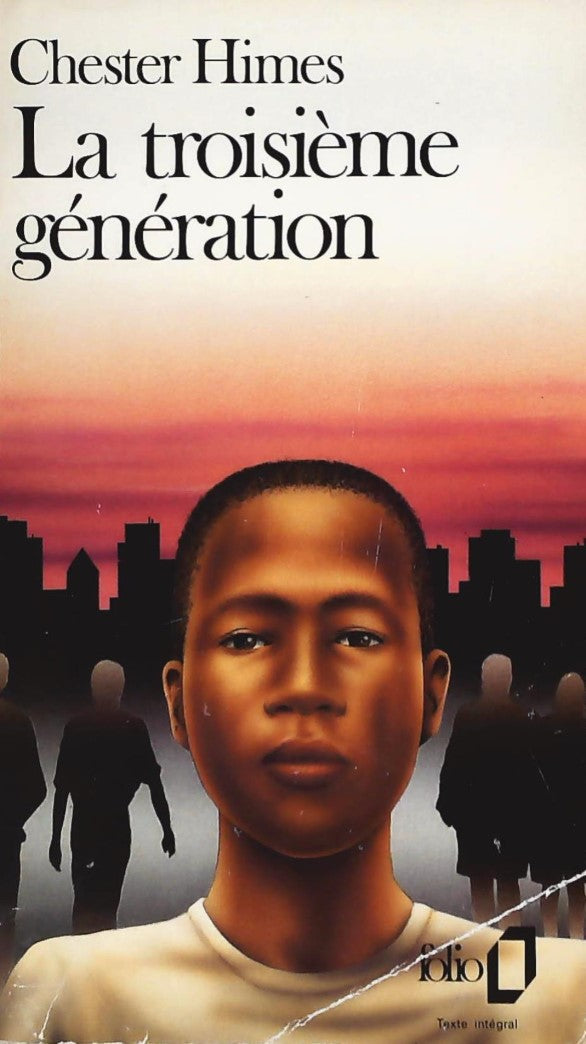 Livre La troisième génération - Chester Himes (Livre d'occasion) - ISBN 2070377482