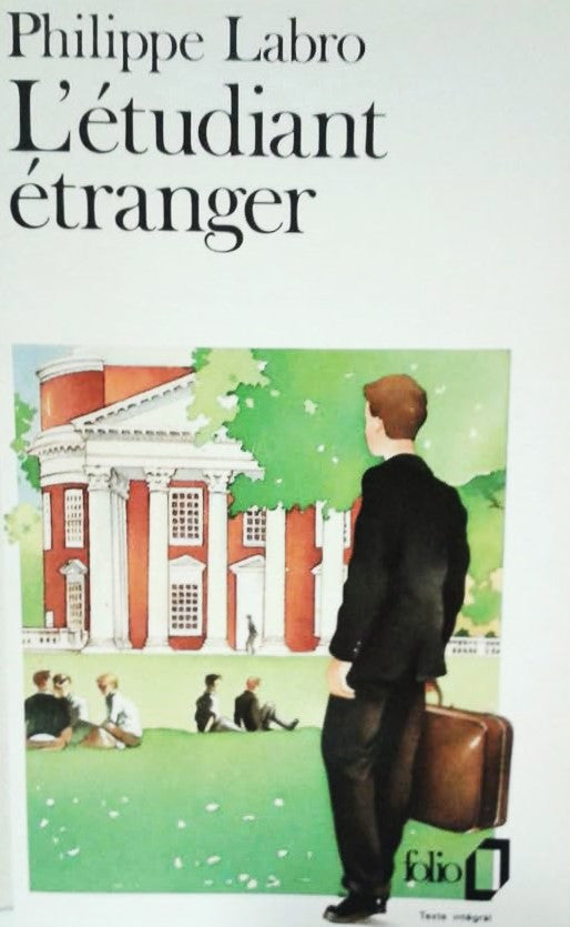 L'étudiant étranger - Philippe Labro