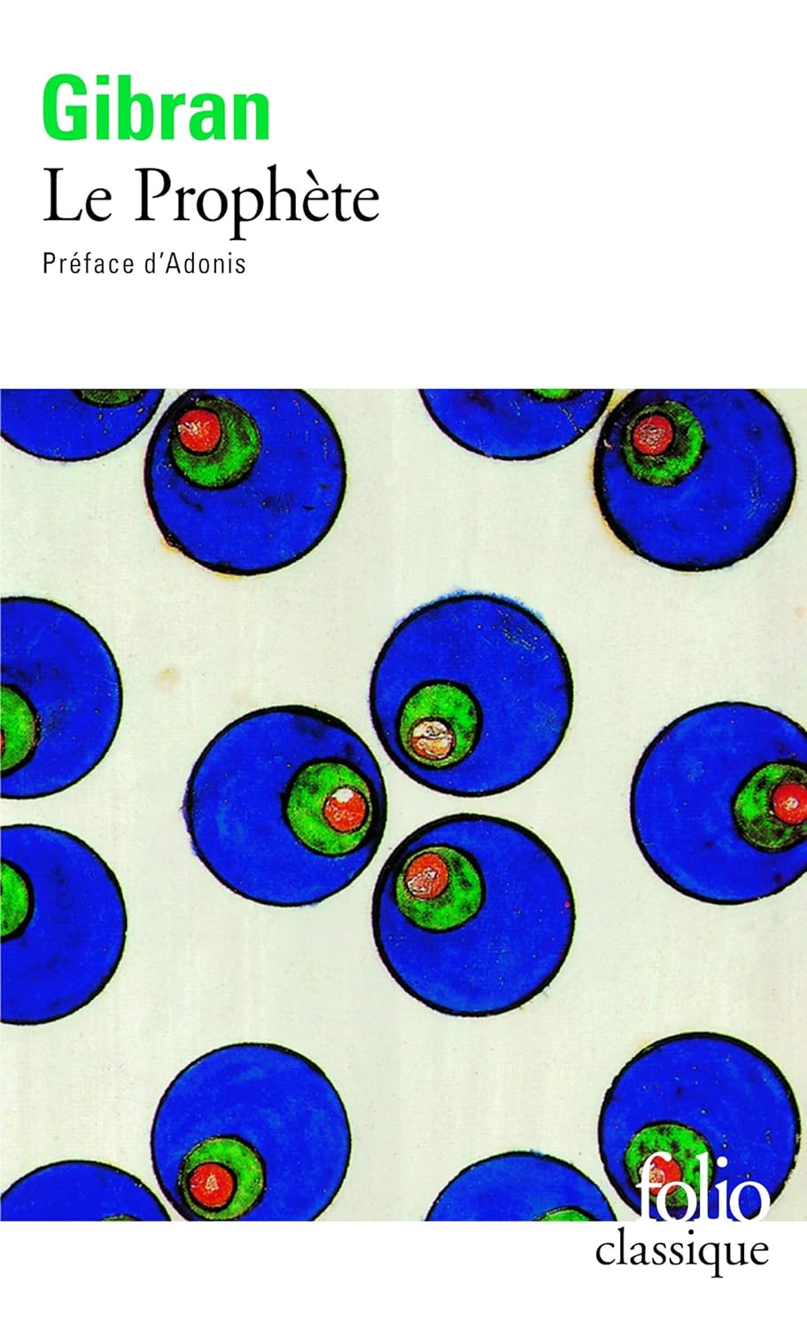 Livre Le prophète - Khalil Bibran (Livre d'occasion) - ISBN 2070384802