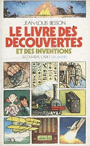 Livre Le livre des découvertes et des inventions - Jean-Louis Besson (Livre d'occasion)