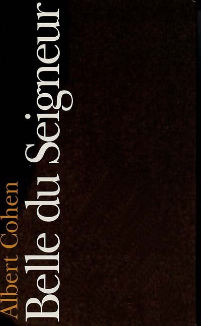 Livre Belle du seigneur - Albert Cohen (Livre d'occasion) - ISBN 2070404609