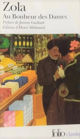 Livre Au bonheur des dames - Émile Zola (Livre d'occasion) - ISBN 2070409309