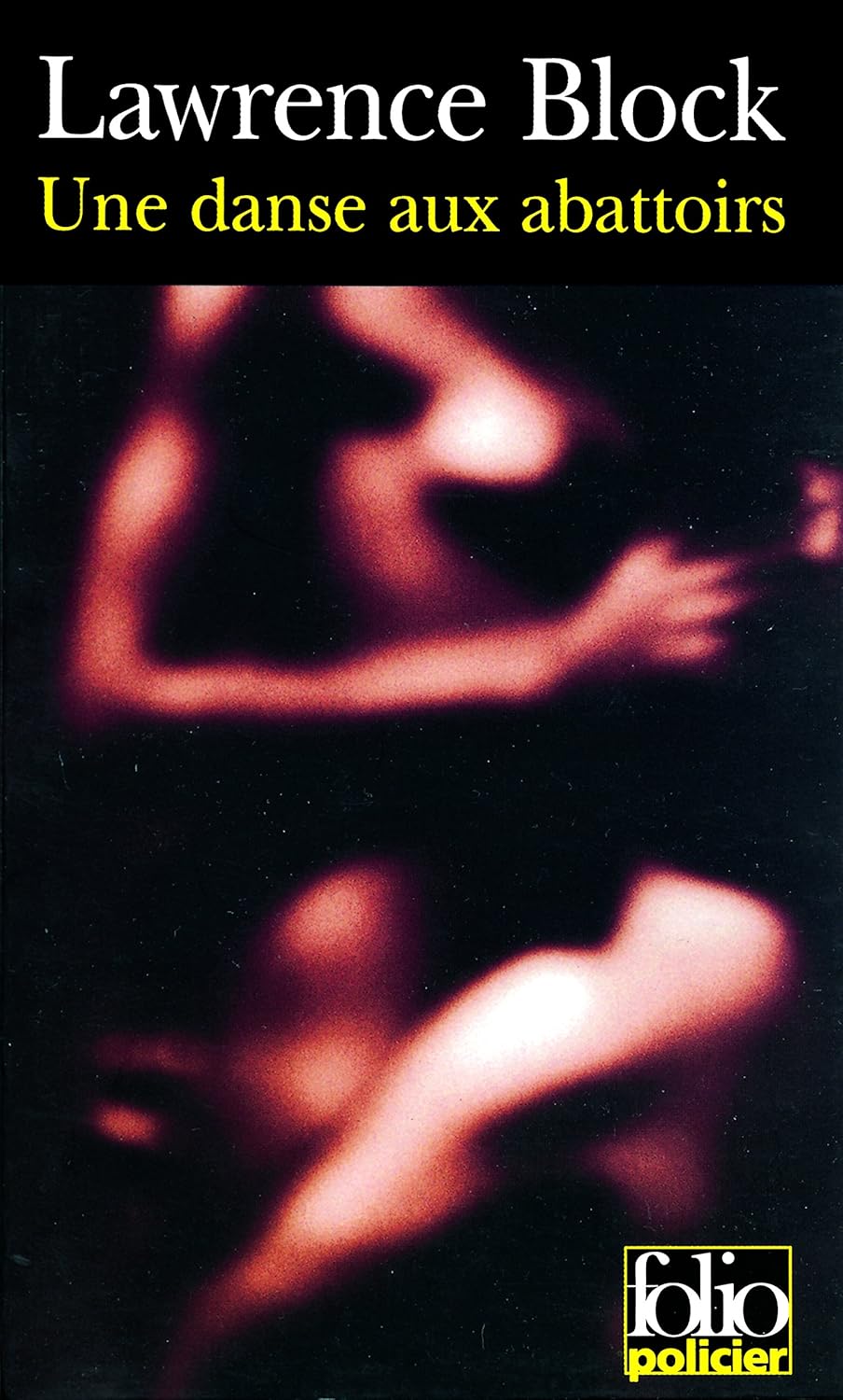 Livre Une danse aux abattoirs - Lawrence Block (Livre d'occasion) - ISBN 2070410064