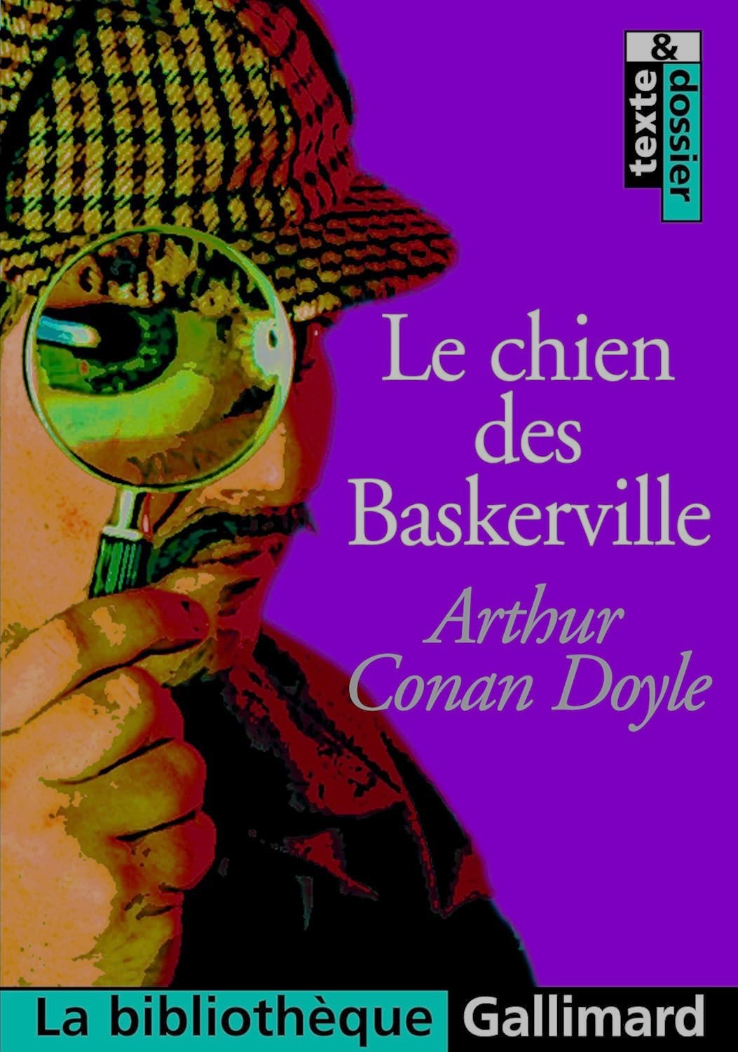 Le chien des Baskerville - Arthur Conan Doyle
