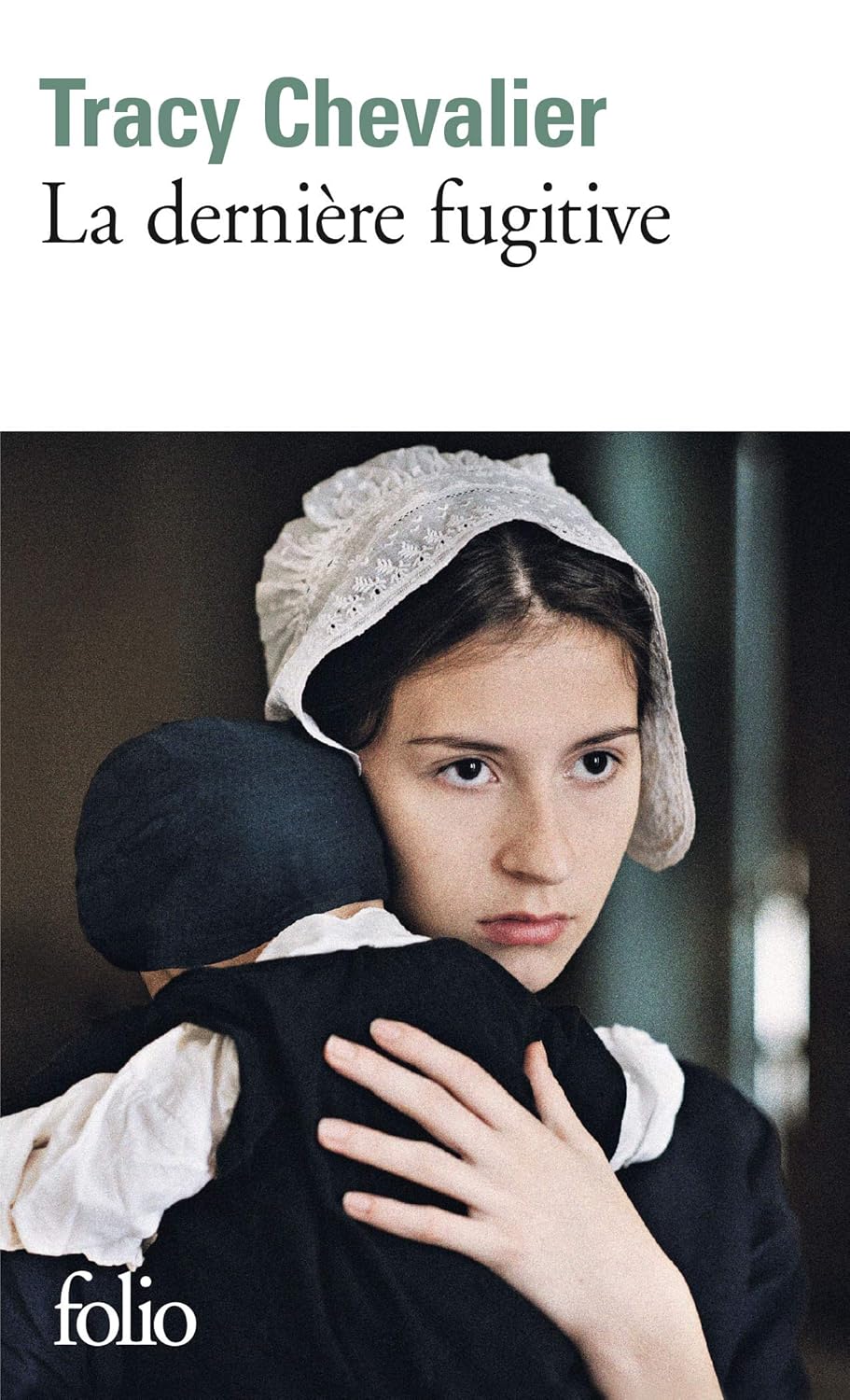Livre La dernière fugitive - Tracy Chevalier (Livre d'occasion) - ISBN 2070455645