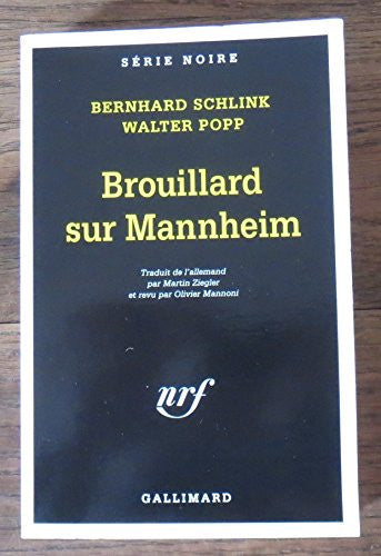 Livre Serie noire : Brouillard sur Mannheim (Walter Popp / Bernhard Schlink) (Livre d'occasion)...