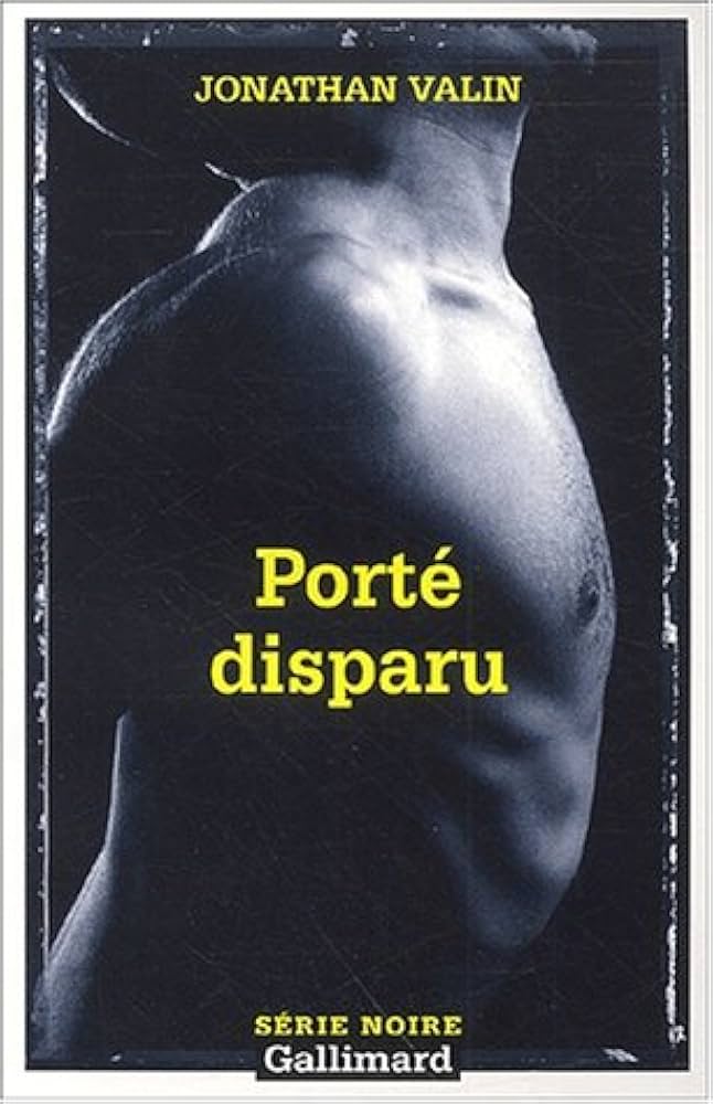 Livre Porté disparu - Jonathan Valin (Livre d'occasion) - ISBN 2070497690