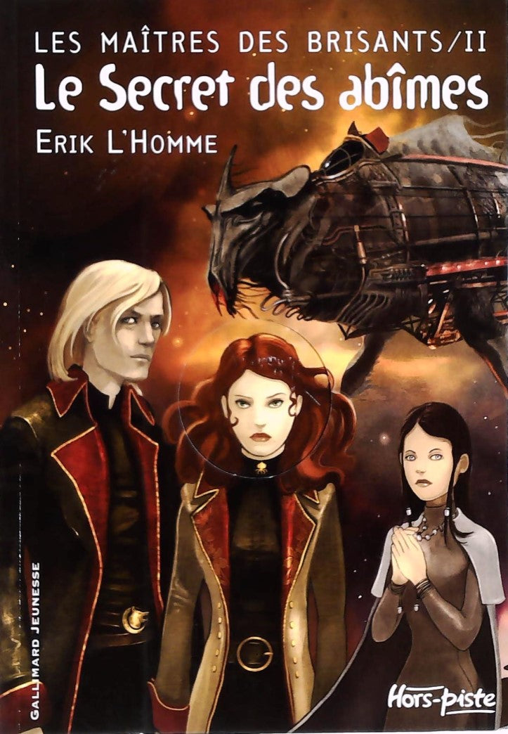 Livre Le secret des abîmes - Érik L'Homme (Livre d'occasion) - ISBN 2070511510