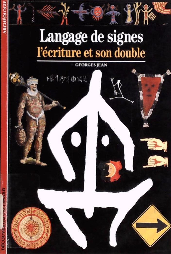 Livre Langage de signes: L'écriture et son double - Georges Jean (Livre d'occasion) - ISBN 20705...