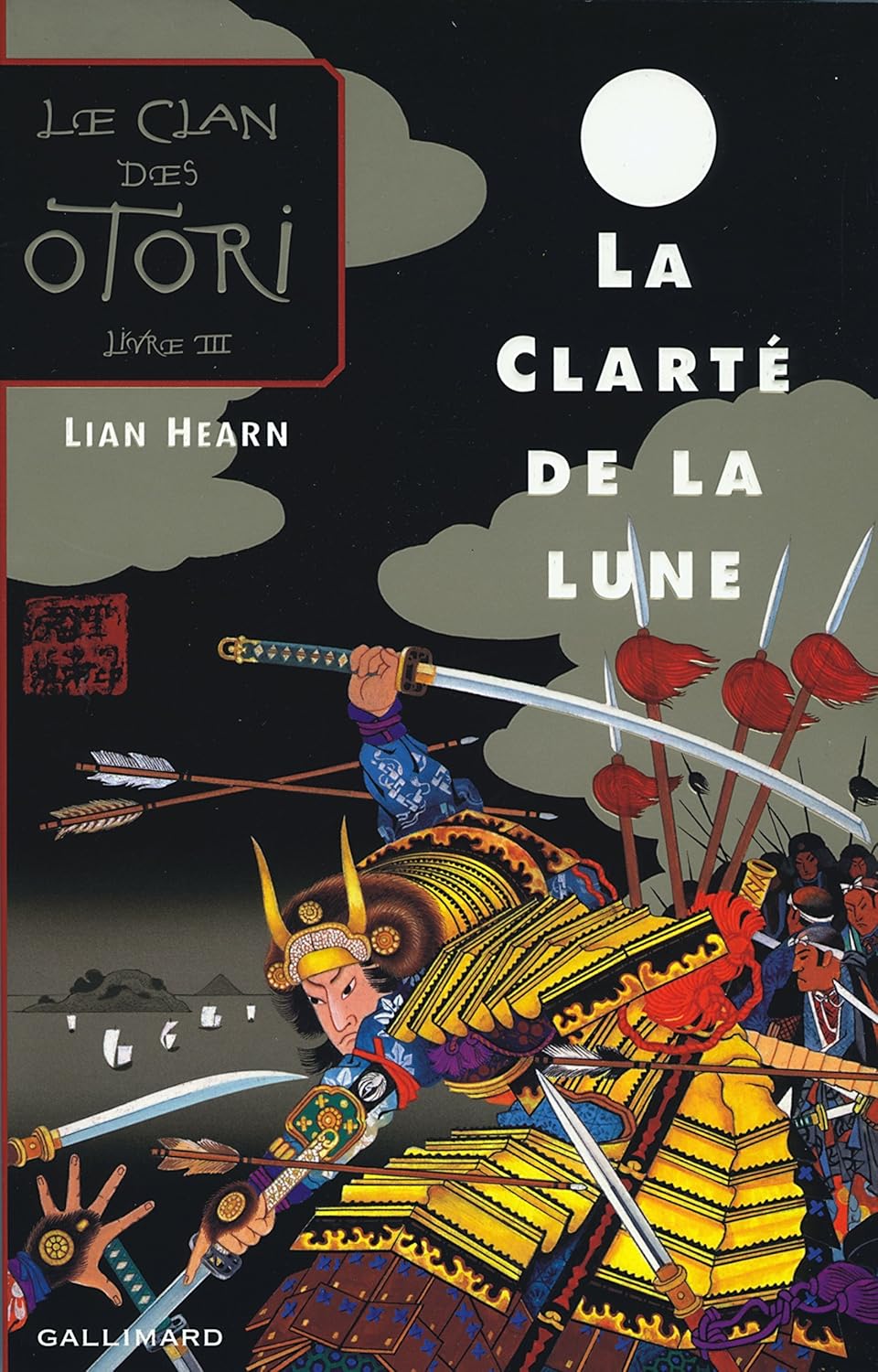 Livre La clarté de la lune - Lian Hearn (Livre d'occasion) - ISBN 2070538052