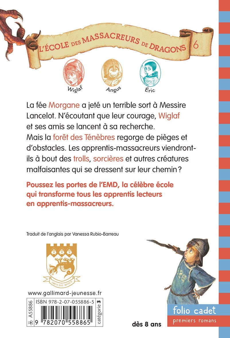 L'École des massacreurs de Dragons # 6 : Il faut sauver Messire Lancelot! (Kate Mcmullan)