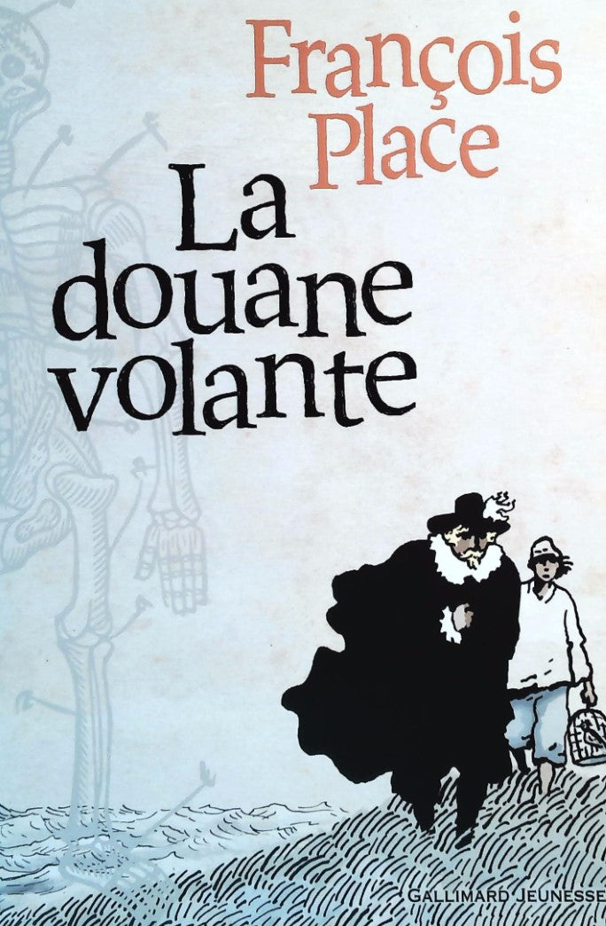 Livre La douane volante - François Place (Livre d'occasion) - ISBN 2070628159