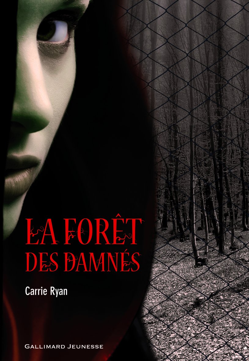 Livre La forêt des damnés - Carrie Ryan (Livre d'occasion) - ISBN 2070629708