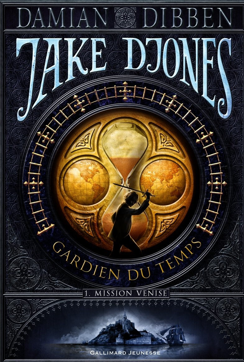 Jake Djones, gardien du temps # 1 : Mission Venise - Damian Dibben