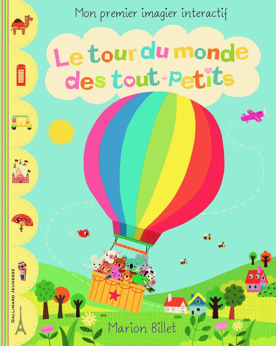 Mon premier imagier interactif : Le tour du monde des tout-petits - Marion Billet