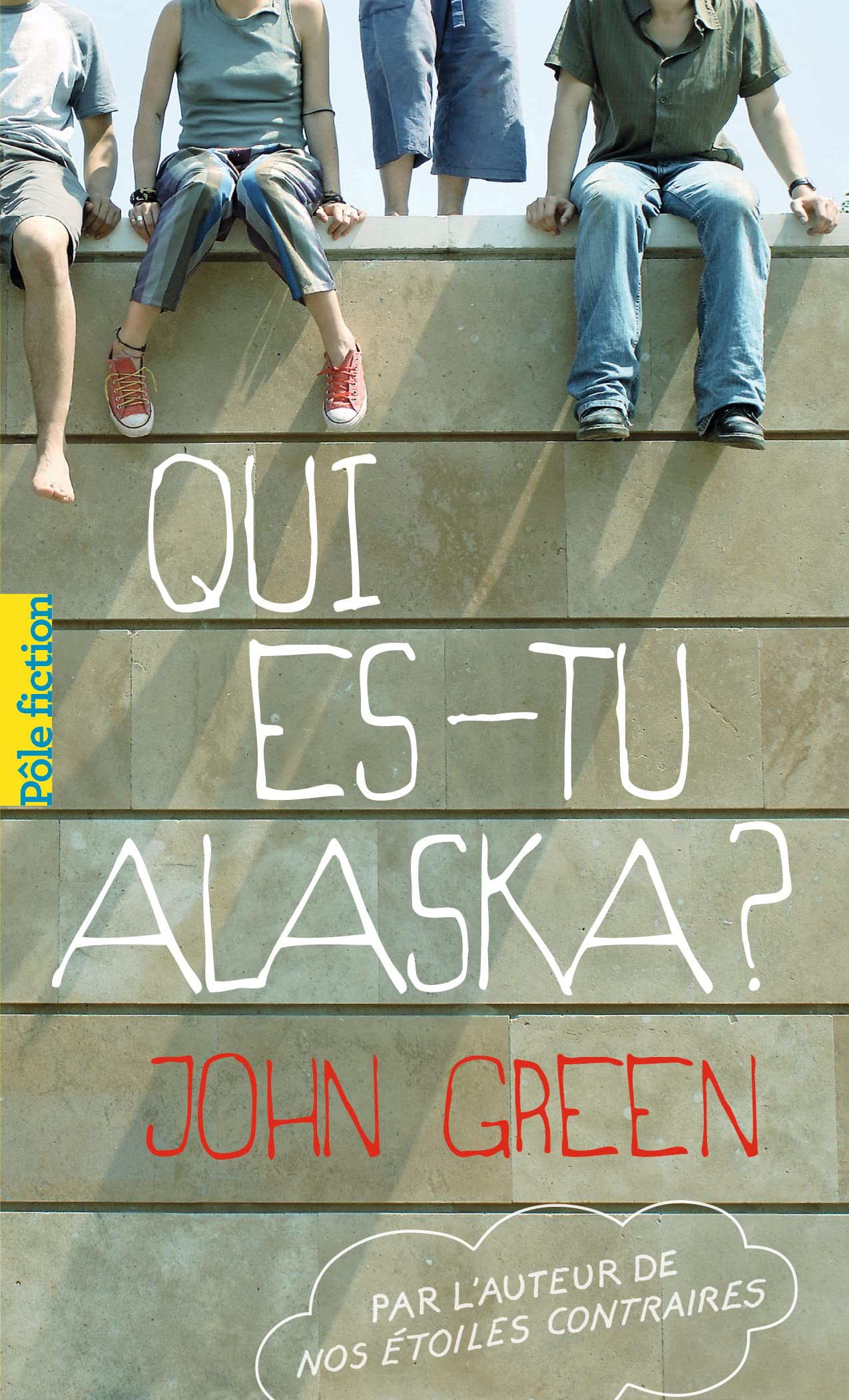 Livre ISBN 2070695794 Pôle fiction # 17 : Qui es-tu Alaska? (John Green)