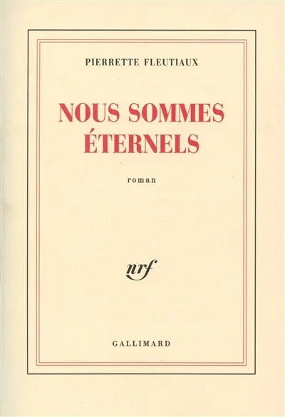 Livre Nous sommes éternels (Pierrette Fleutiaux) (Livre d'occasion) - ISBN 2070719936
