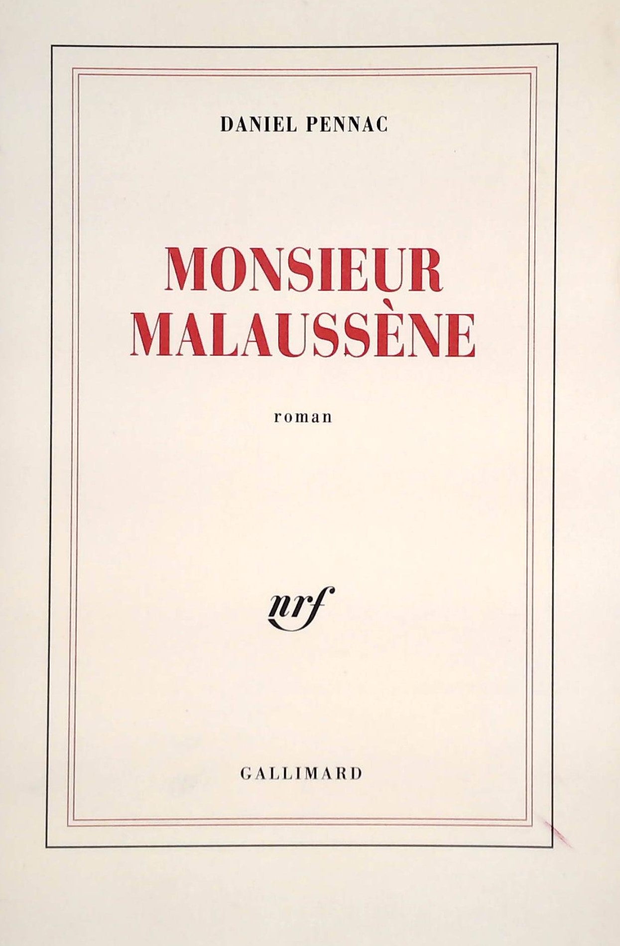 Livre Monsieur Malaussène (Daniel Pennac) (Livre neuf) - ISBN 2070731405