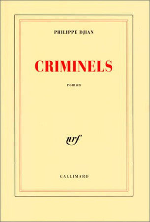 Livre Criminels (Philippe Djian) (Livre d'occasion) - ISBN 2070739228