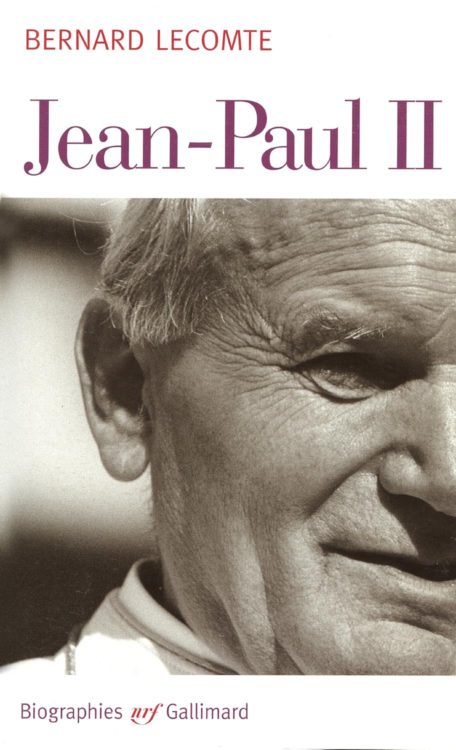 Livre Jean-Paul II - Bernard Lecompte (Livre d'occasion) - ISBN 2070752348