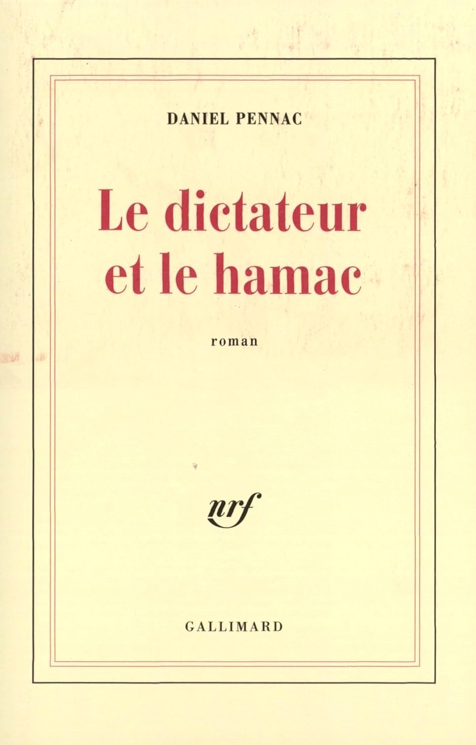 Livre Le dictateur et le hamac - Daniel Pennac (Livre d'occasion) - ISBN 2070756319